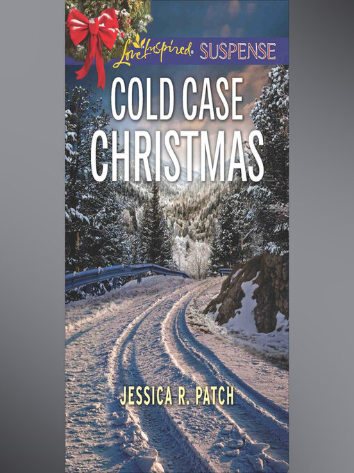 Title details for Cold Case Christmas by Jessica R. Patch - Wait list